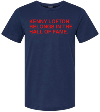 KENNY LOFTON BELONGS IN THE HALL OF FAME. - OBVIOUS SHIRTS