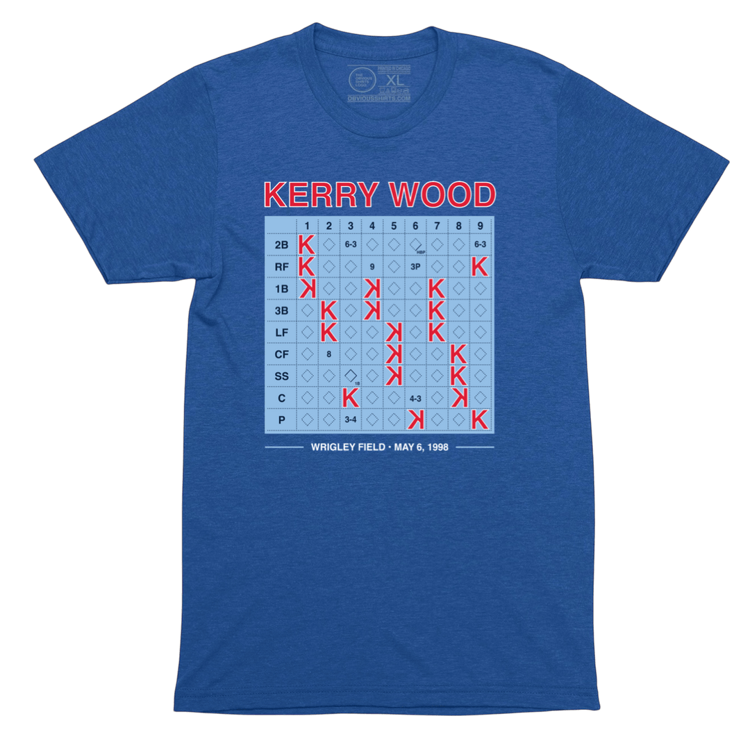 KERRY WOOD 20 STRIKEOUT SCORECARD. - OBVIOUS SHIRTS