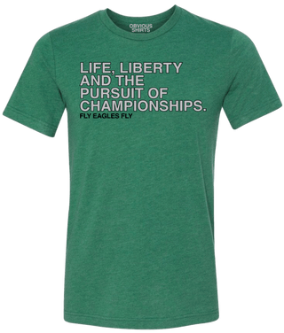 LIFE, LIBERTY AND THE PURSUIT OF CHAMPIONSHIPS. - OBVIOUS SHIRTS