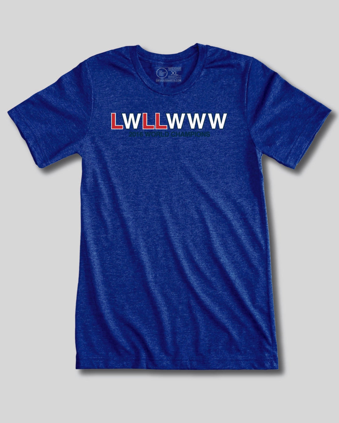 LWLLWWW. - OBVIOUS SHIRTS