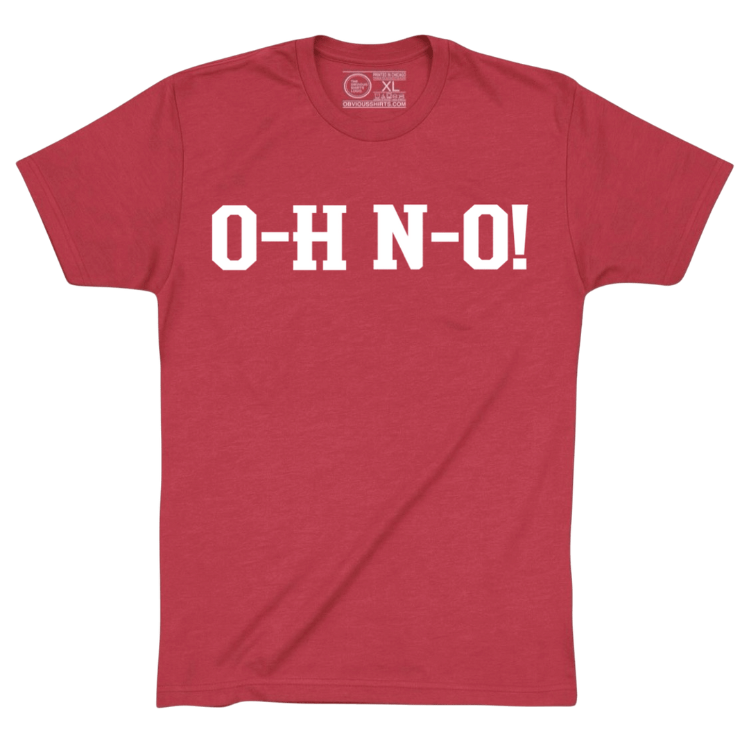 O - H N - O! - OBVIOUS SHIRTS