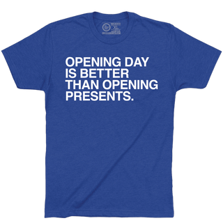 Additional view of Opening Day is Better than Opening Presents shirt by Obvious Shirts