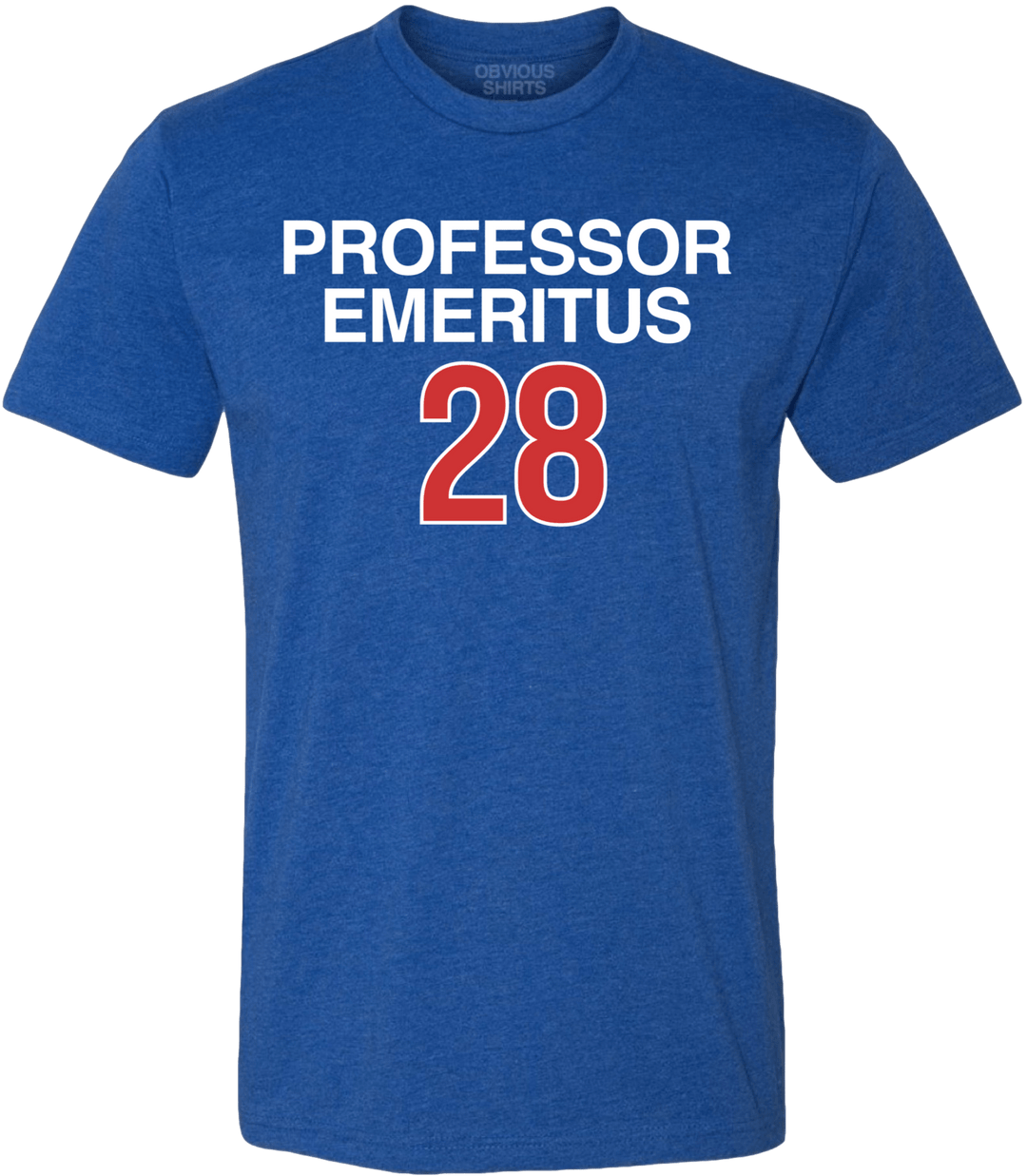 PROFESSOR EMERITUS 28. - OBVIOUS SHIRTS