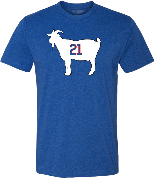 SAMMY SOSA IS MY GOAT. (BLUE) - OBVIOUS SHIRTS