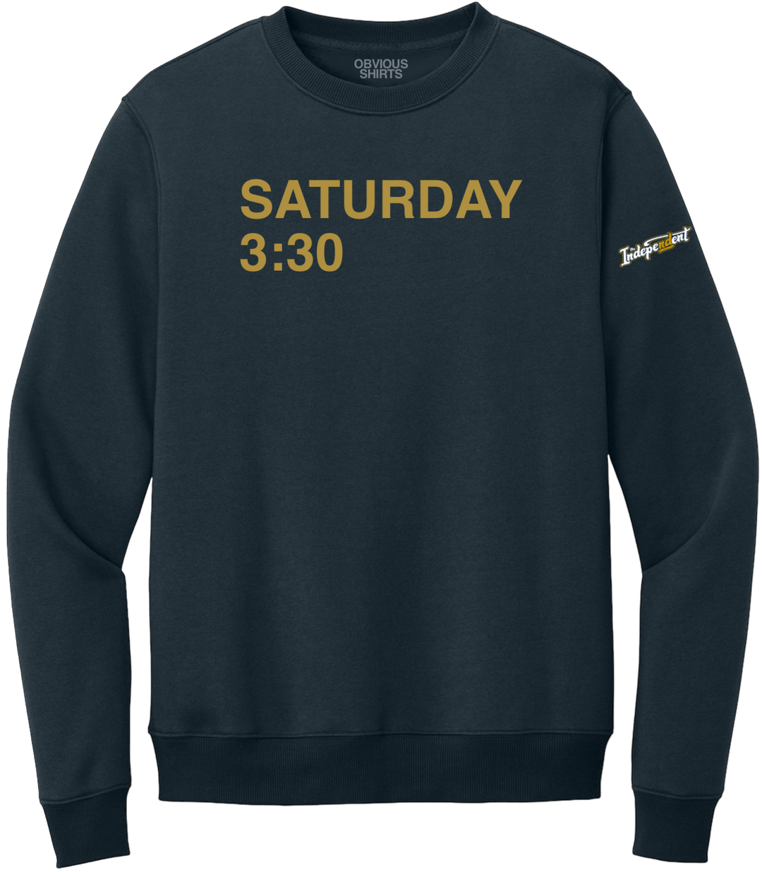 SATURDAY 3:30 (CREW SWEATSHIRT) - OBVIOUS SHIRTS