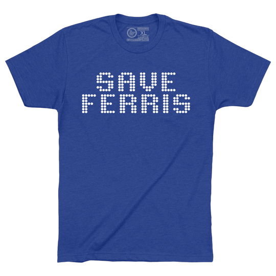 SAVE FERRIS - OBVIOUS SHIRTS