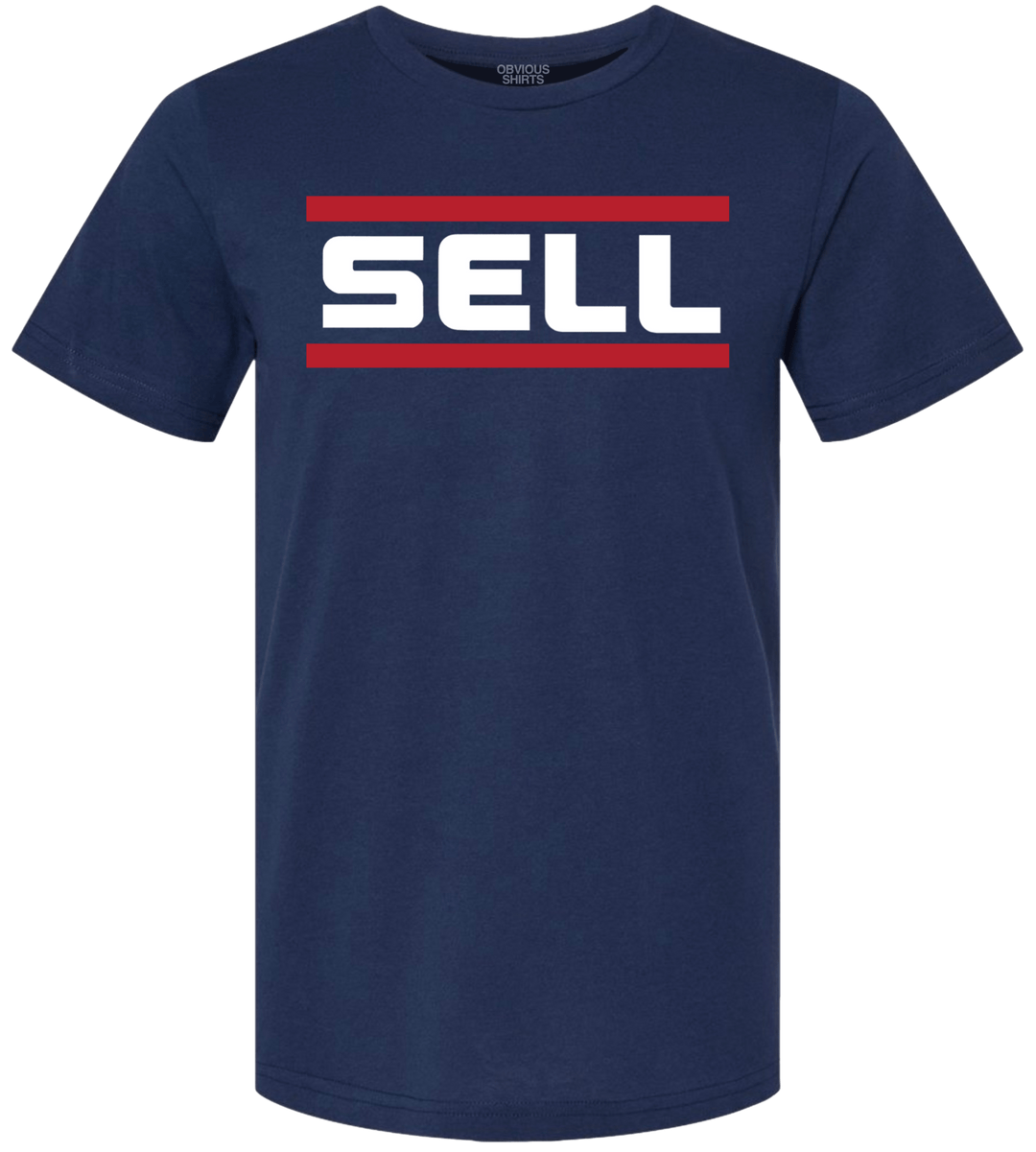 SELL. - OBVIOUS SHIRTS
