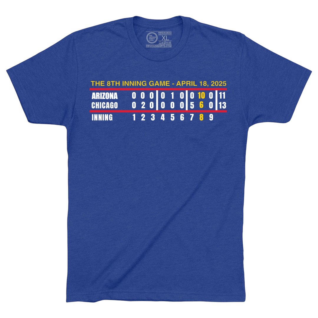 THE 8TH INNING GAME! NEVER FORGET! - OBVIOUS SHIRTS