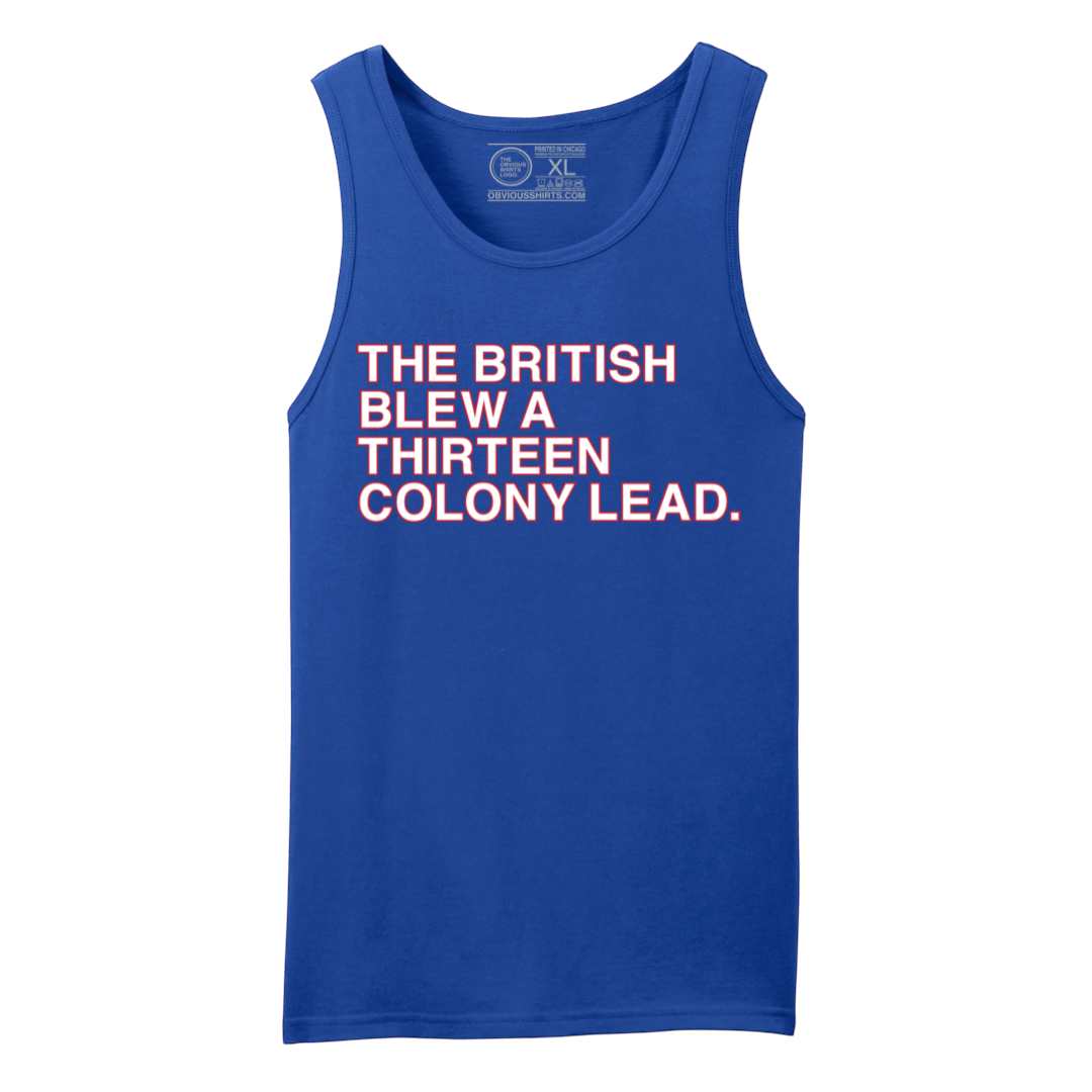 THE BRITISH BLEW A THIRTEEN COLOLY LEAD (MENS TANK) - OBVIOUS SHIRTS