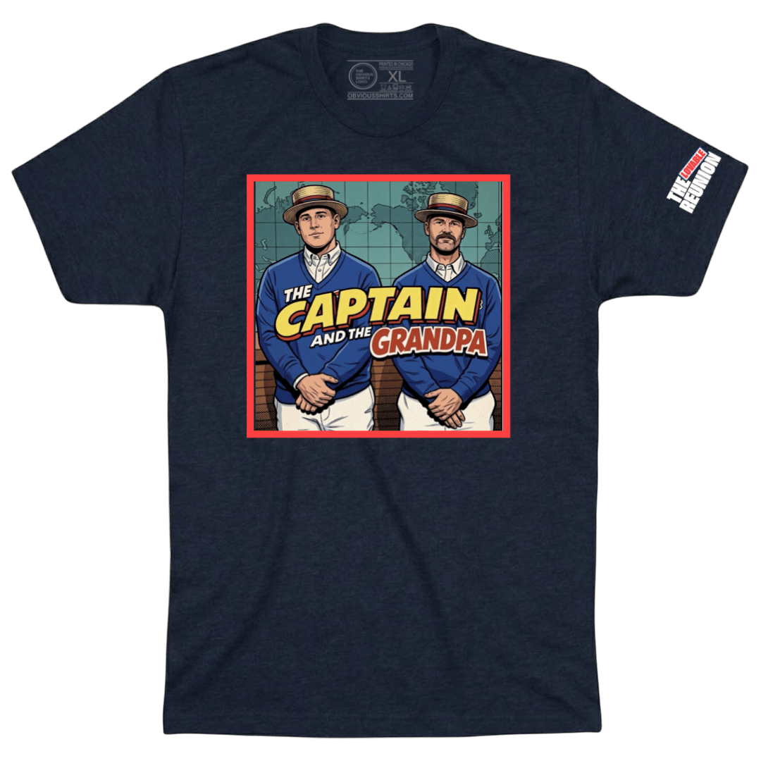 THE CAPTAIN AND THE GRANDPA - OBVIOUS SHIRTS