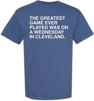 THE GREATEST GAME EVER PLAYED COMFORT COLORS. - OBVIOUS SHIRTS