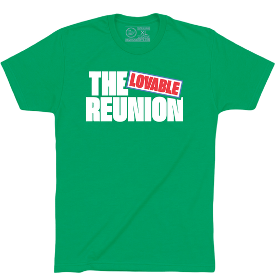 THE LOVABLE REUNION. - OBVIOUS SHIRTS