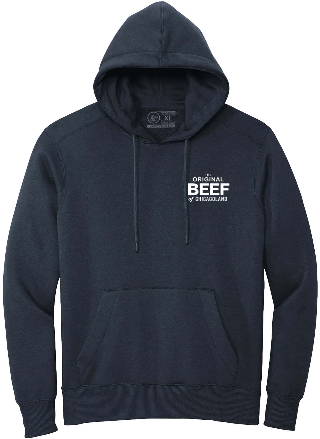 THE ORIGINAL BEEF OF CHICAGOLAND. (HOODED SWEATSHIRT) - OBVIOUS SHIRTS