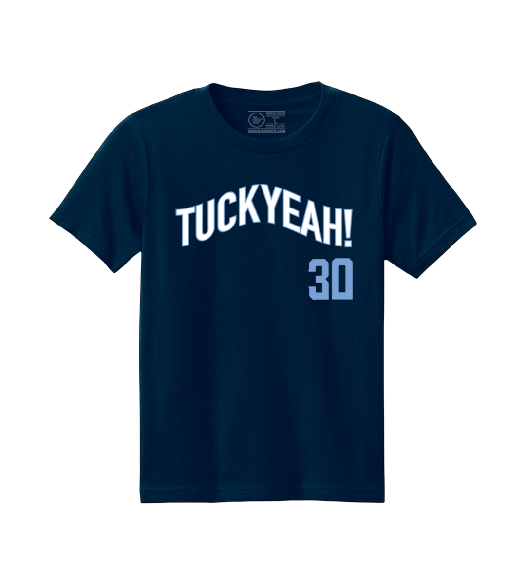 TUCK YEAH! (YOUTH) - OBVIOUS SHIRTS