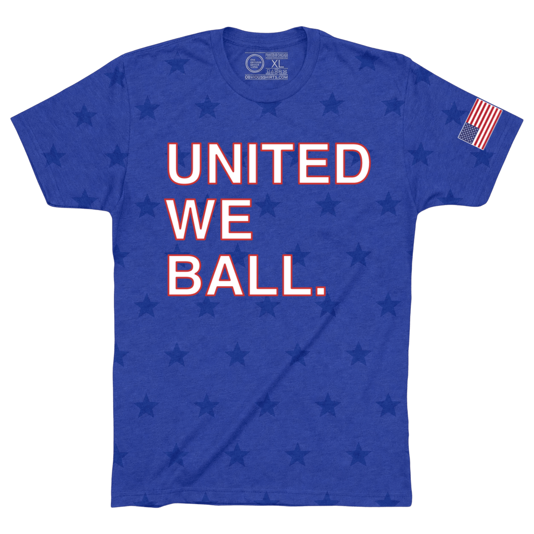 UNITED WE BALL. - OBVIOUS SHIRTS