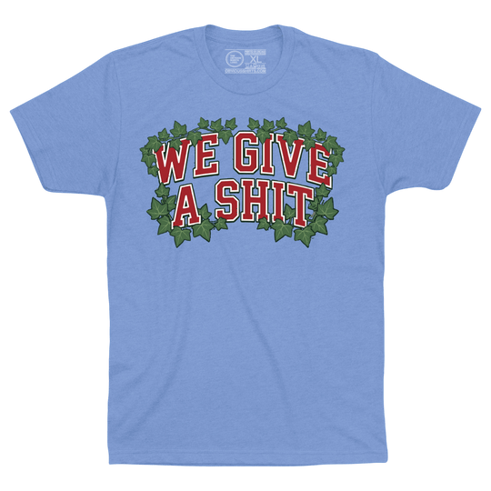 WE GIVE A SHIT (GRAPHIC) - OBVIOUS SHIRTS