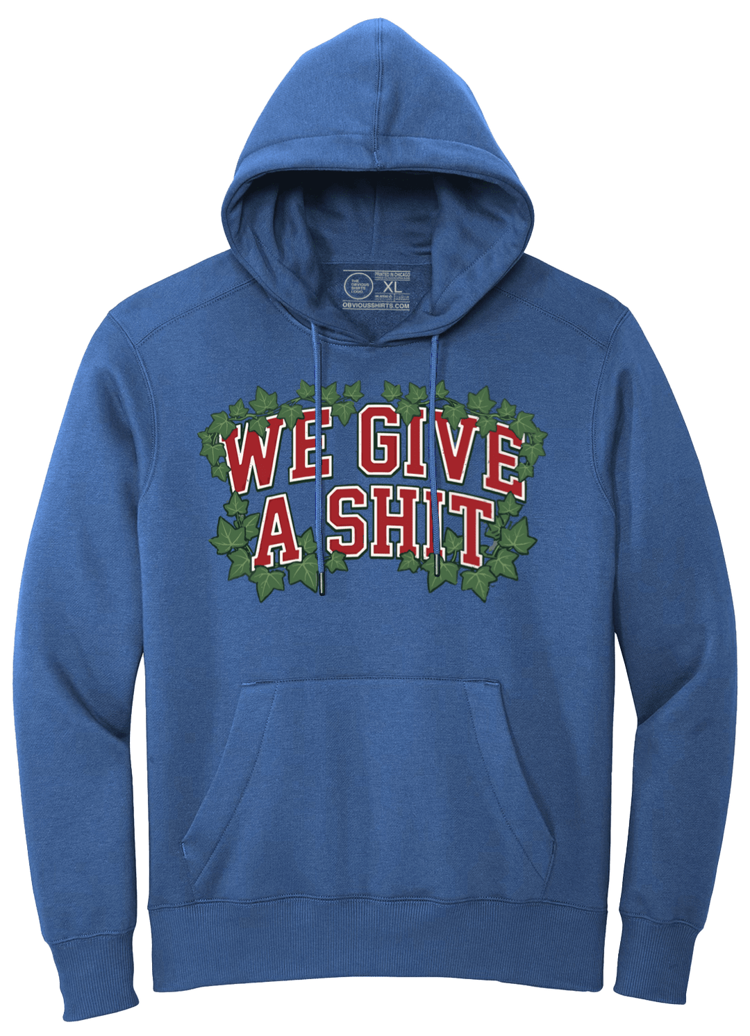 WE GIVE A SHIT. (HOODED SWEATSHIRT) - OBVIOUS SHIRTS