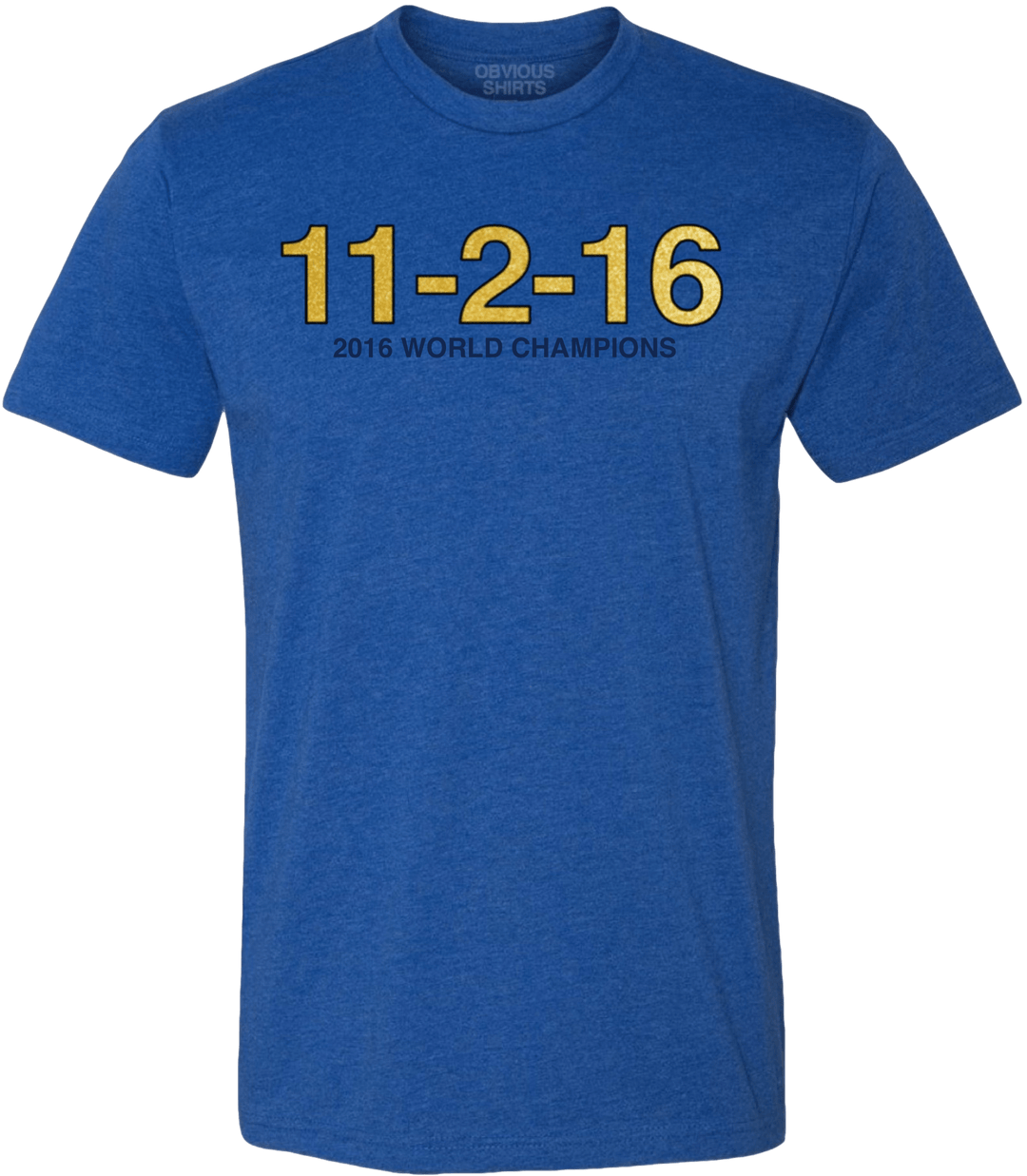 11-2-16 (ANNIVERSARY EDITION) - OBVIOUS SHIRTS