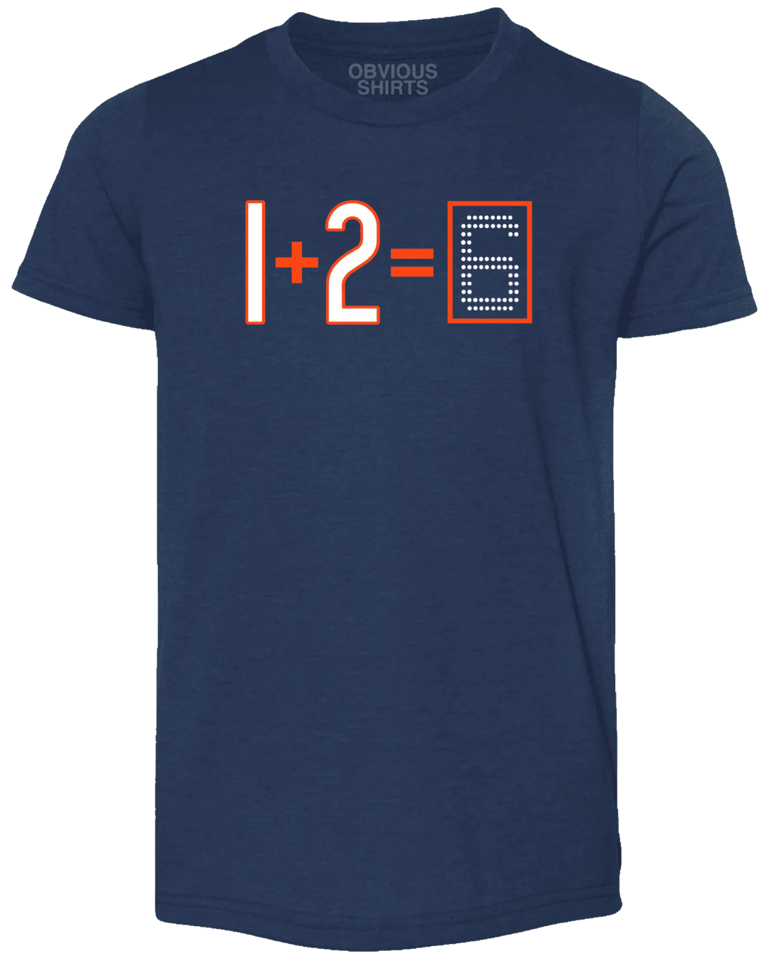 1+2=6 (YOUTH) - OBVIOUS SHIRTS