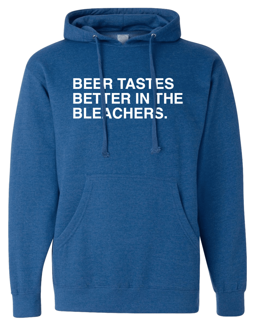 BEER TASTES BETTER IN THE BLEACHERS. (HOODIE) - OBVIOUS SHIRTS.