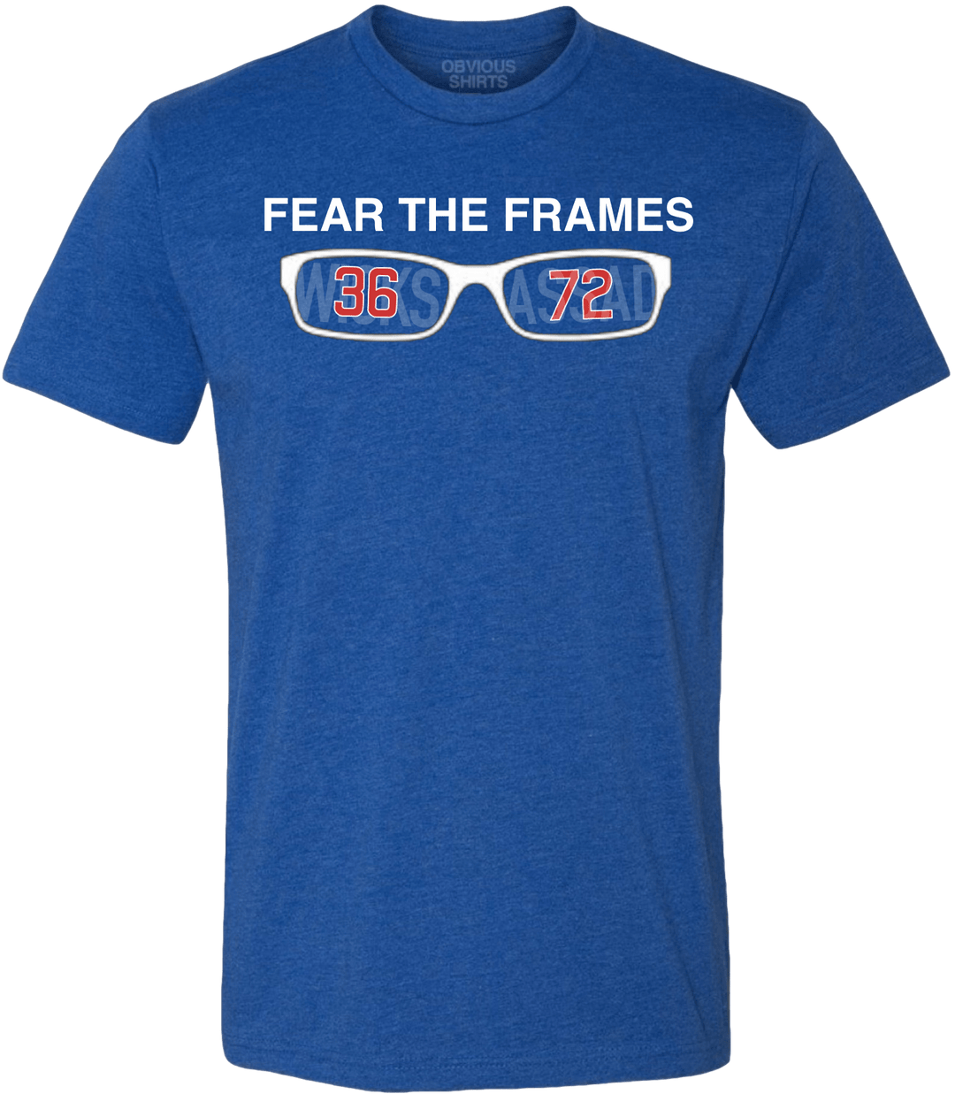 FEAR THE FRAMES. - OBVIOUS SHIRTS