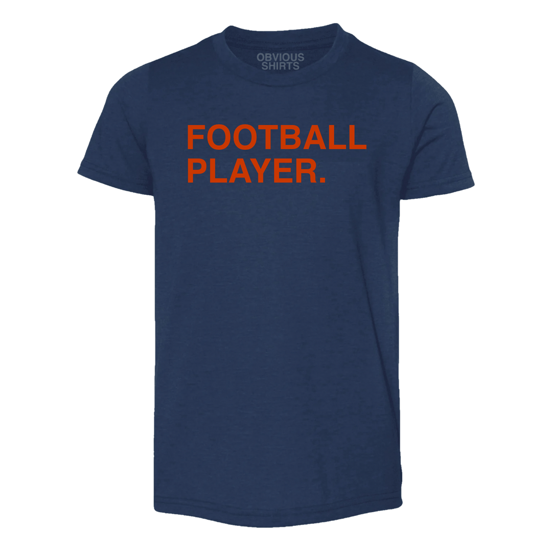 FOOTBALL PLAYER. (YOUTH) - OBVIOUS SHIRTS