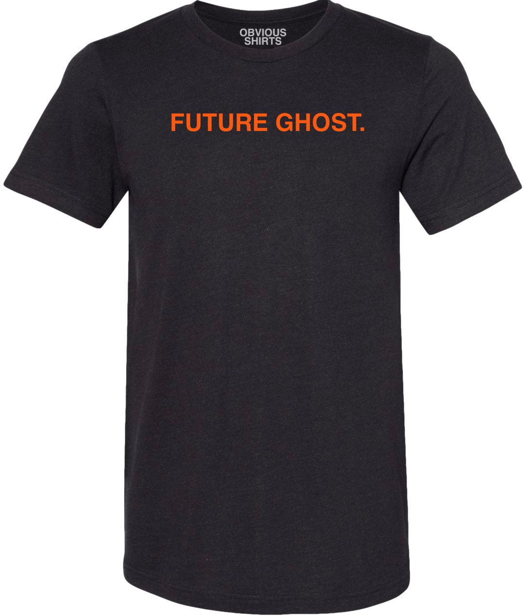 FUTURE GHOST. - OBVIOUS SHIRTS
