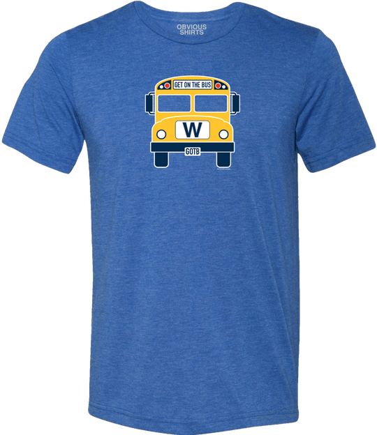 GET ON THE W BUS. - OBVIOUS SHIRTS.