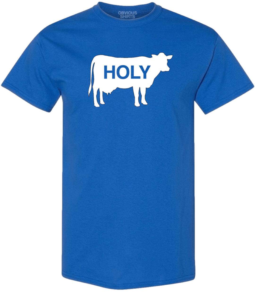 HOLY COW. (BIG & TALL) - OBVIOUS SHIRTS.