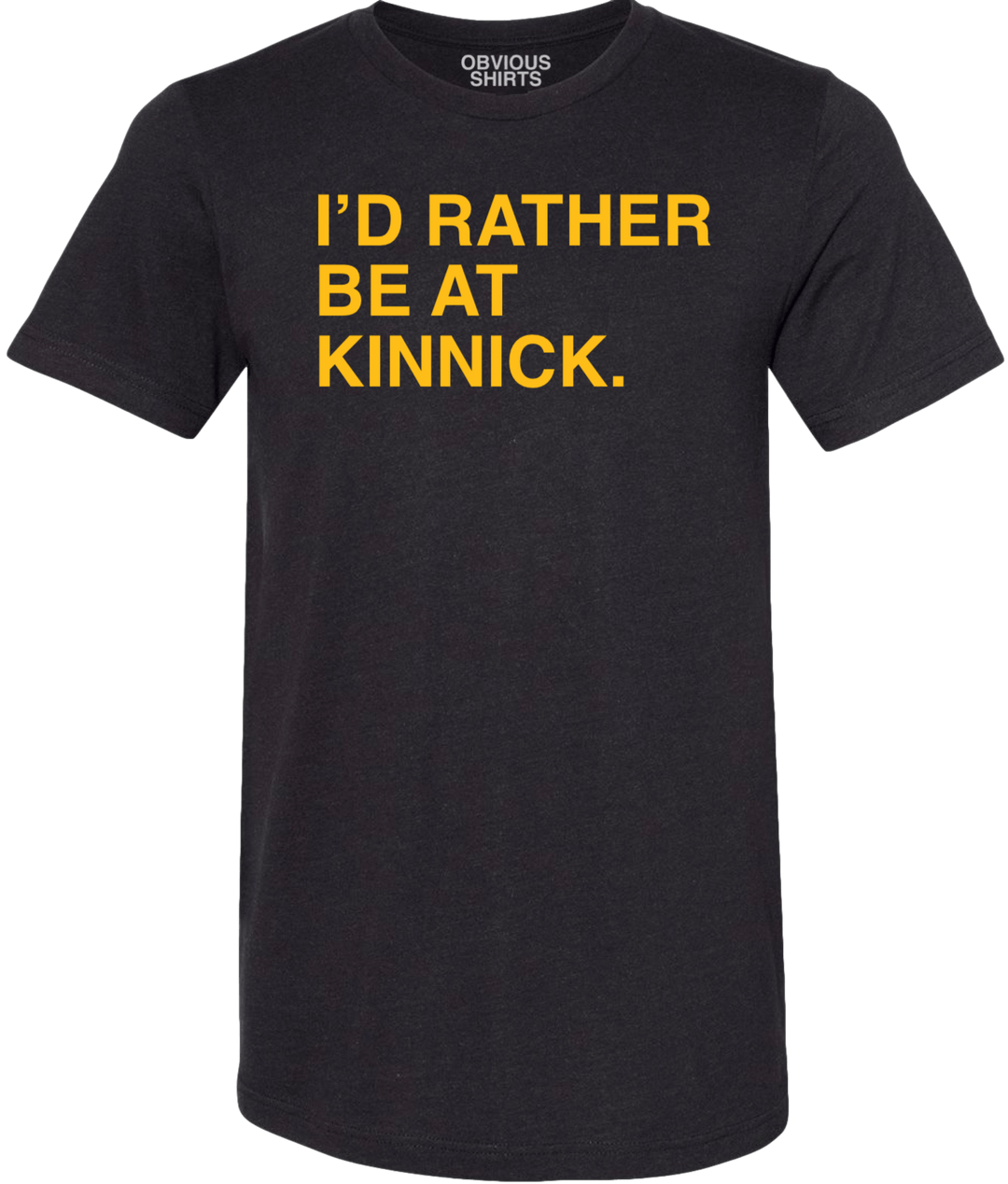 I'D RATHER BE AT KINNICK. - OBVIOUS SHIRTS