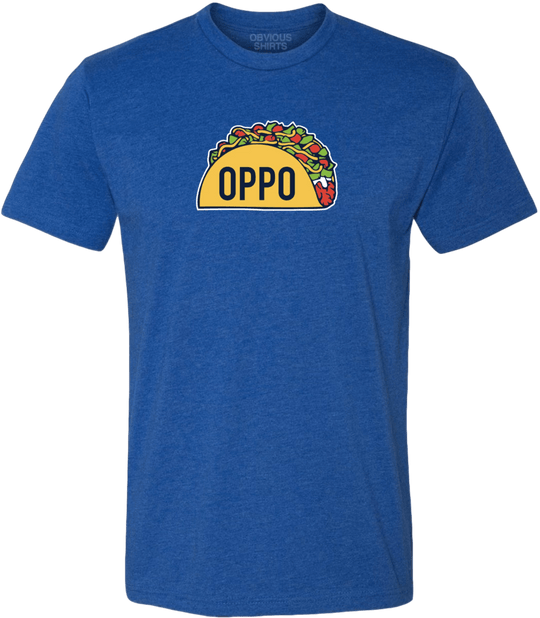 OPPO TACO - OBVIOUS SHIRTS.