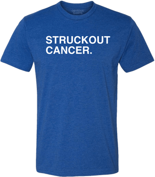 STRUCKOUT CANCER. (100% DONATED) - OBVIOUS SHIRTS