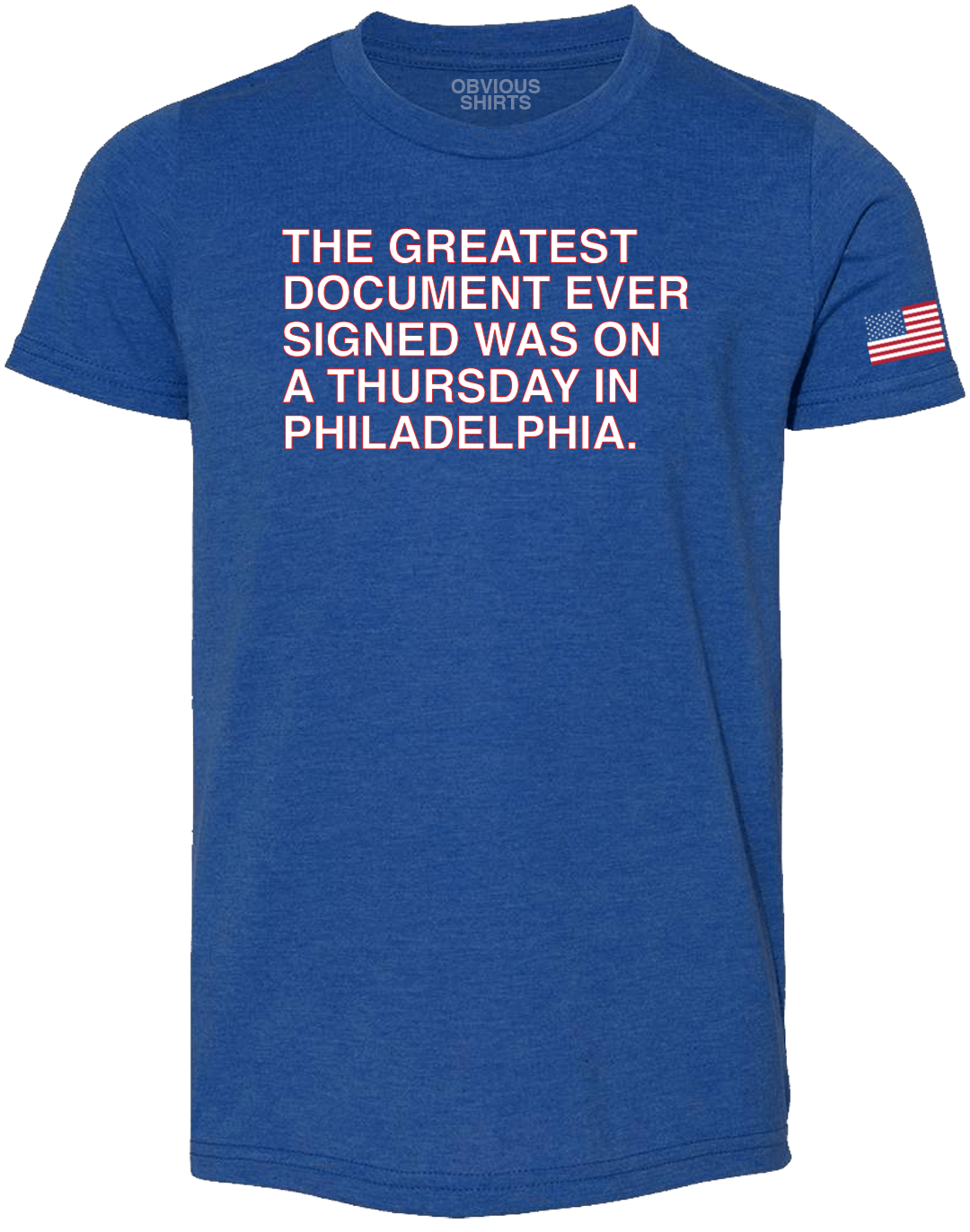 THE GREATEST DOCUMENT EVER SIGNED (YOUTH) - OBVIOUS SHIRTS