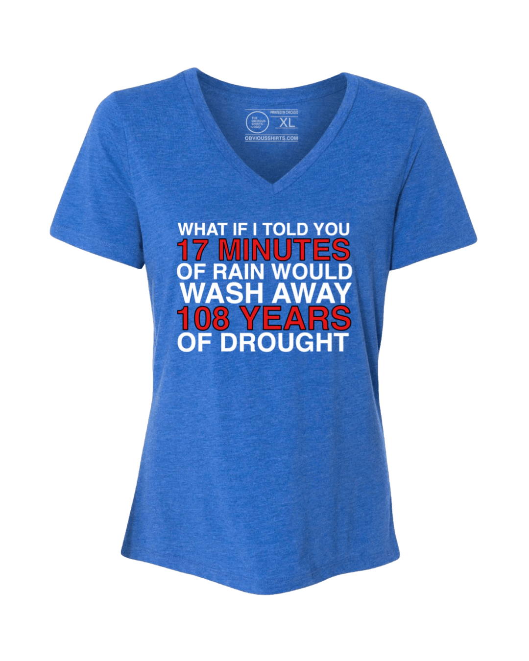 WHAT IF I TOLD YOU...(WOMEN'S V-NECK) - OBVIOUS SHIRTS
