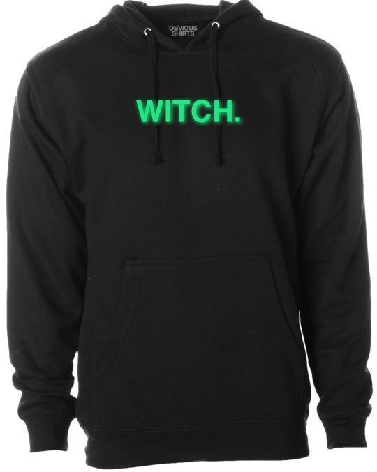WITCH. (GLOW IN THE DARK) HOODED SWEATSHIRT - OBVIOUS SHIRTS
